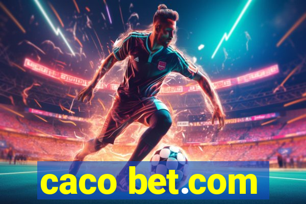 caco bet.com